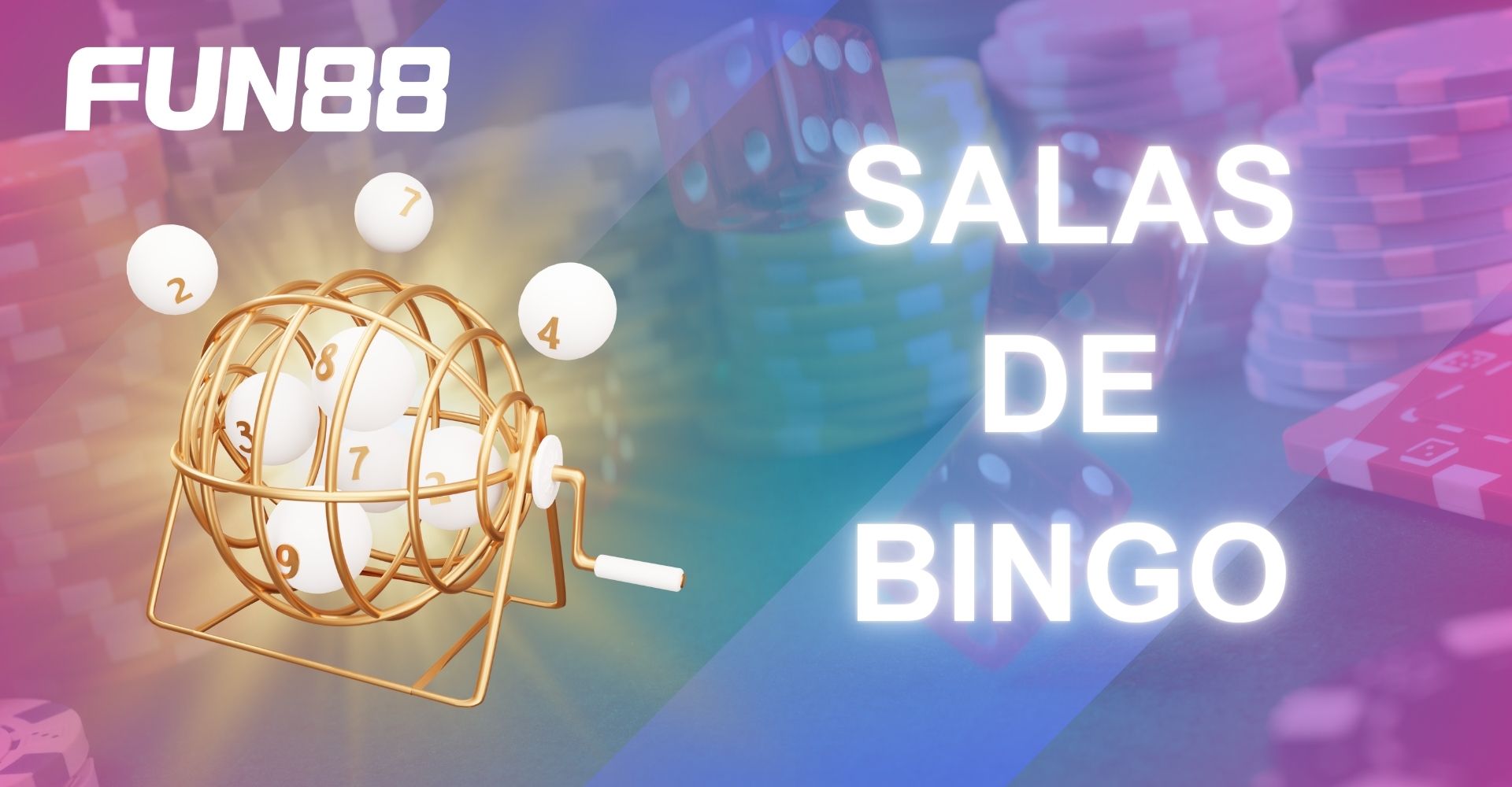 Juega en Salas Video Bingo ahora en FUN88